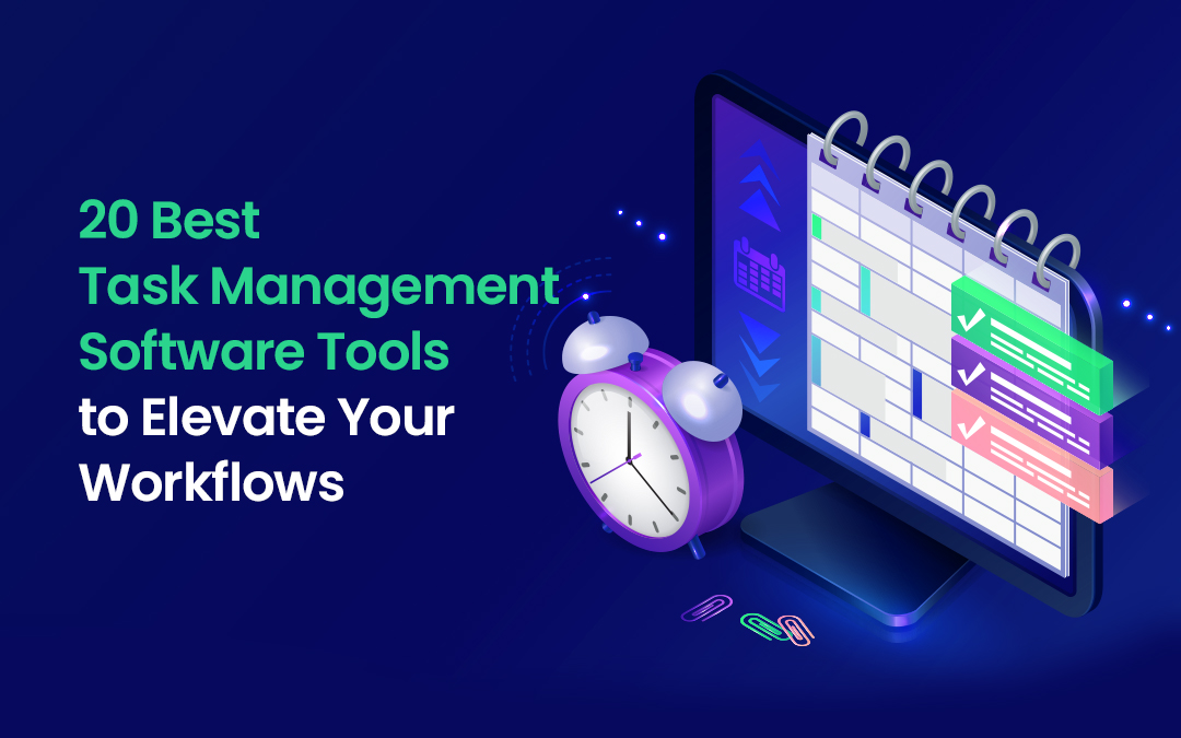 Task Management Software Tools