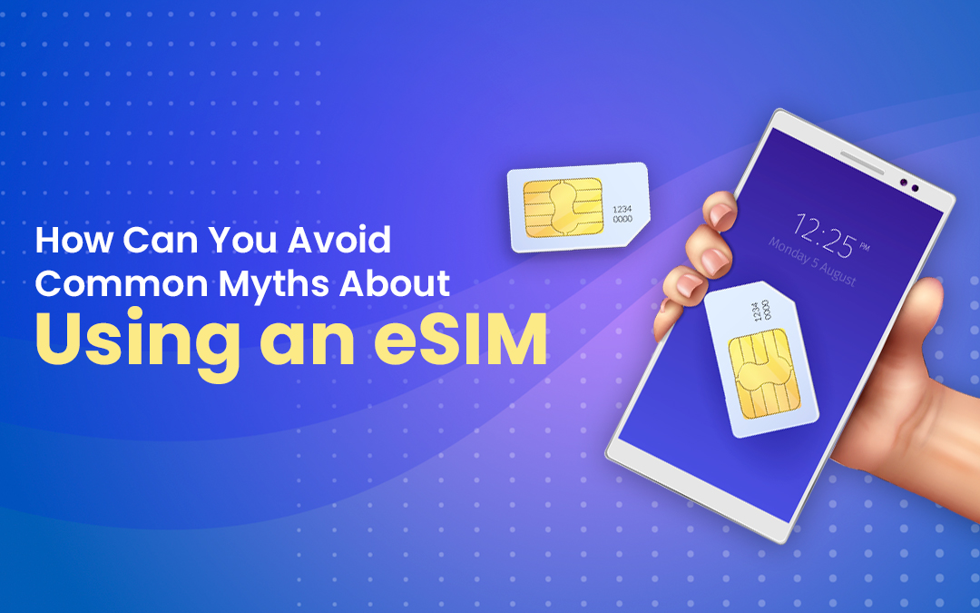 eSIM Myths