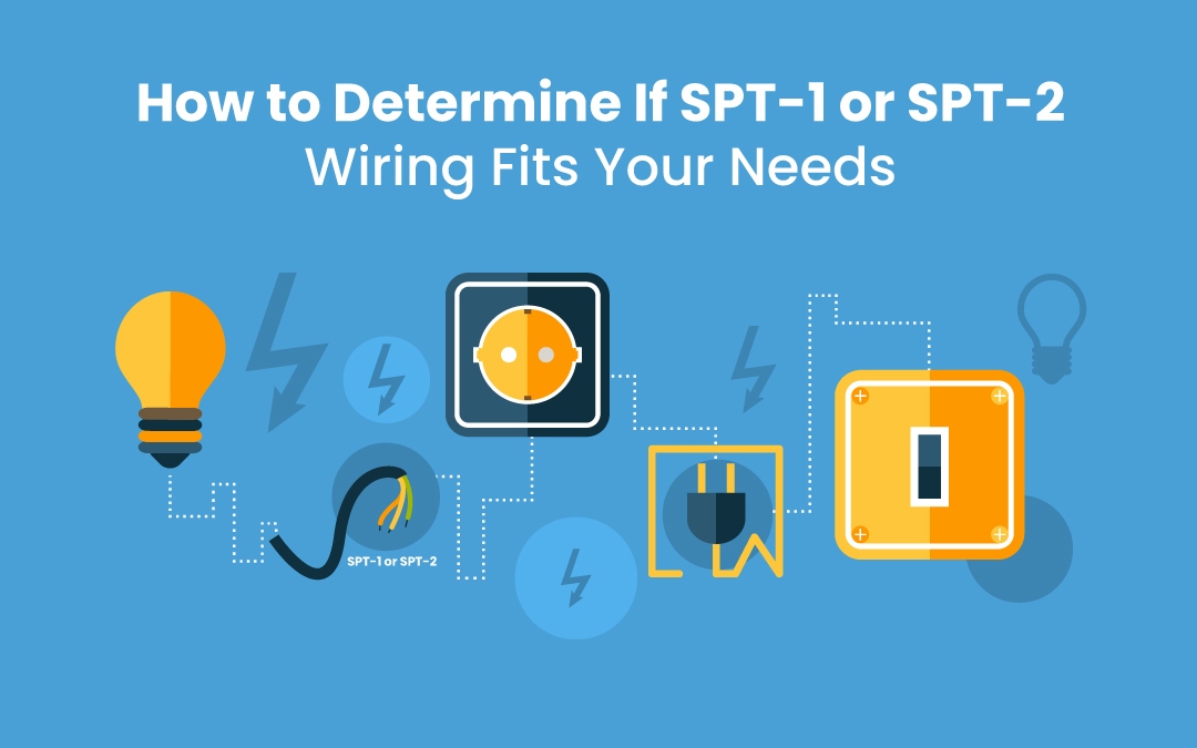 SPT-1 and SPT-2 Wire Comparison