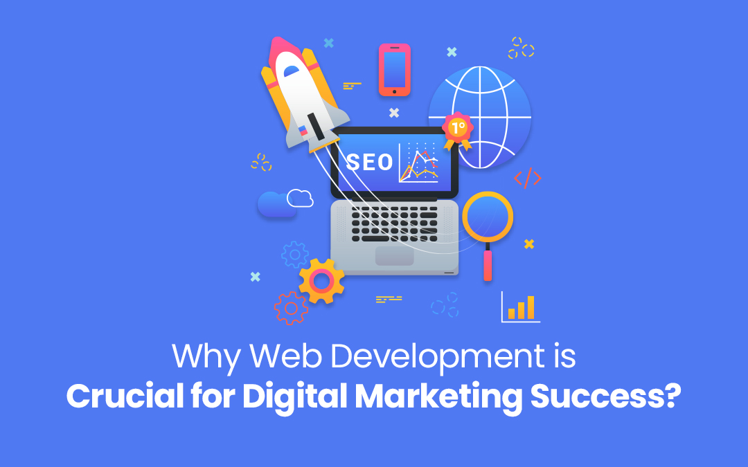 Web Development for Digital Marketing