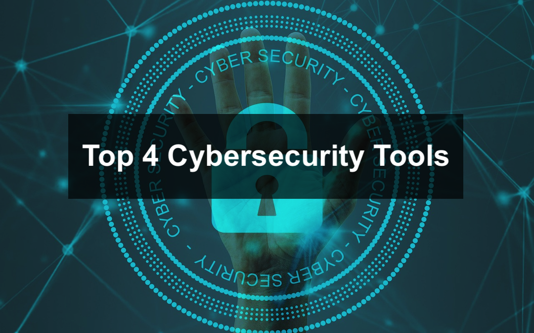 Cybersecurity Tools